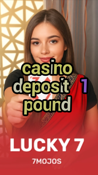 casino deposit 1 pound-w4cy2mdjlx2bf.com